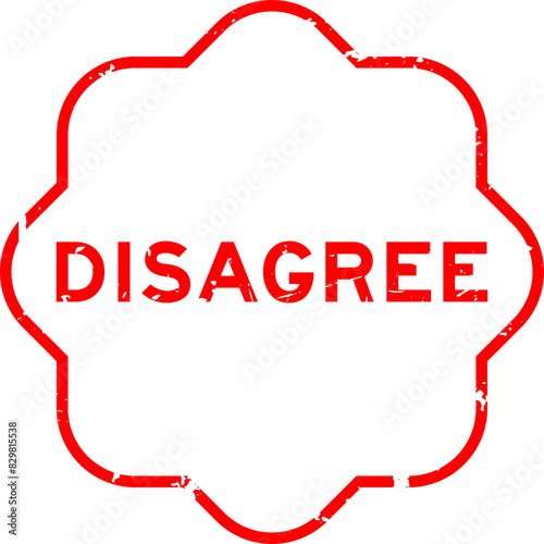 Grunge red disagree word rubber seal stamp on white background