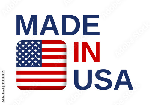 Made in USA banner with US flag logo, label or icon. American symbol design. Vector illustration.