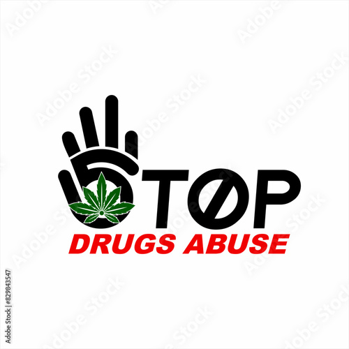Stop drugs abuse poster design. Illustration of a hand with marijuana leaves and medicinal tablets.