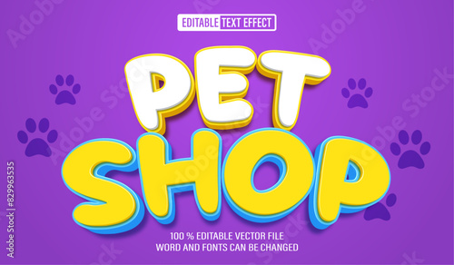 Editable 3d text style effect - Animal Pet Shop text effect Template