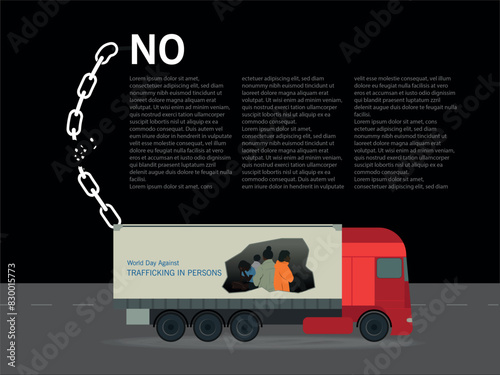 A red truck with a chain around it and the word NO written on it. The truck has a group of people who are being trafficked.World Day Against Trafficking in Persons.
