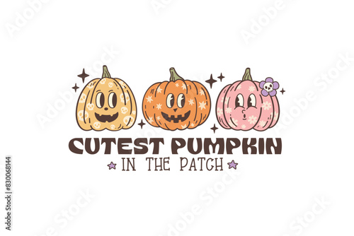 Cutest Pumpkin in the Patch, Retro Halloween Sublimation Design photo