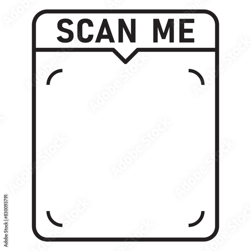 Scan me QR code blank frame. printable scan here sticker template for shop payment, website, app, ui. vector illustration on transparent background.