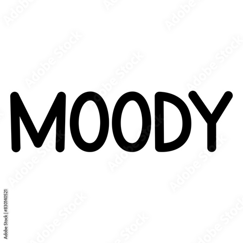 Moody