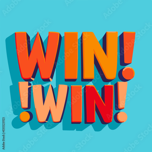 Bold 'Win! Win!' Text in Orange and Red on Blue Background