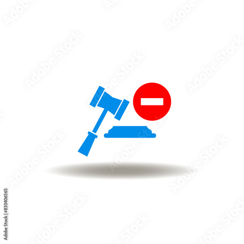 Vector illustration of judge gavel and stop sign. Icon of sanctions. Symbol of embargoes. Pictogram of restriction, prohibition.