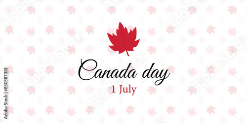 Canada day wishes or greeting banner or poster design template celebrated in 1 July. Canada independence day red, maple, leaf, pattern on white background vector illustration