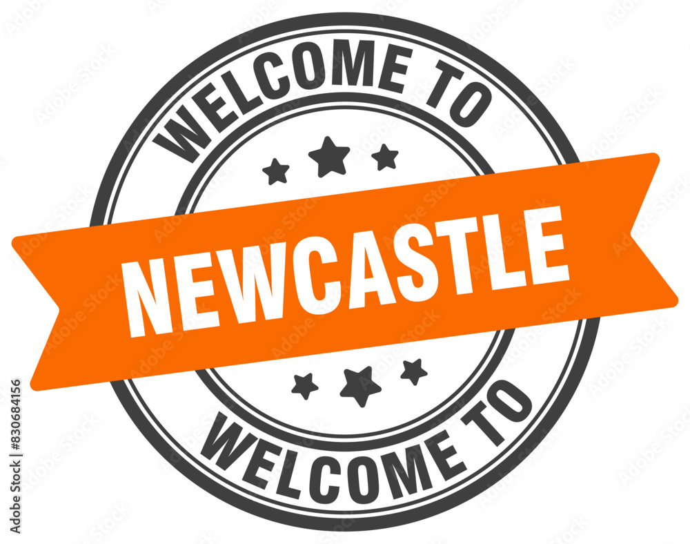 Obraz premium Welcome to Newcastle stamp. Newcastle round sign