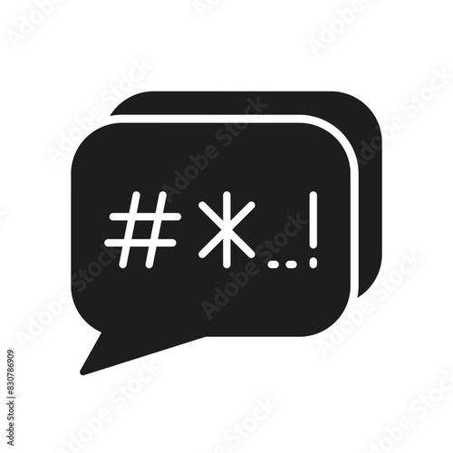 Customer Complaint Silhouette Icon. Speech Bubble With Censored Bad Words. Argue And Swear Glyph Pictogram. Curse, Hate Concept Sign. Cyberbullying Symbol. Isolated Vector Illustration