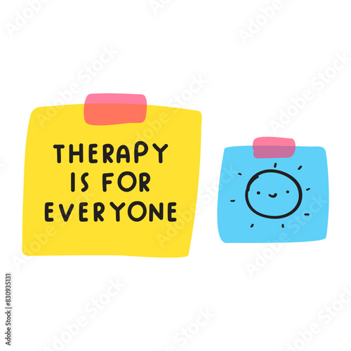 Phrase - Therapy for everyone. Flat vector design. Note. Sticky tape. Illustration