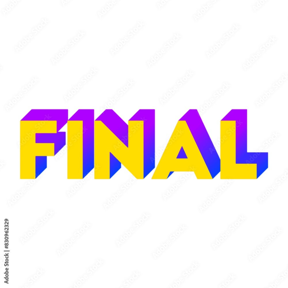 3D Final text on white background 3D Final text on white background