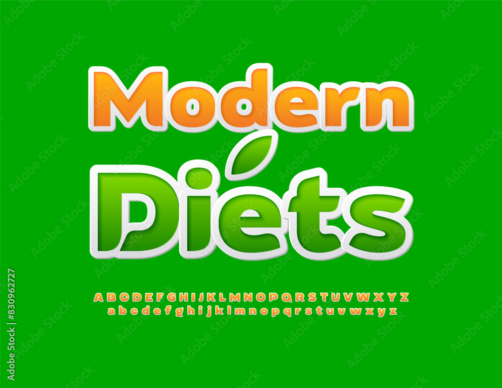 Vector eco concept Modern Diets. Bright Artistic Font. Creative Alphabet Letters and Numbers set. Vector eco concept Modern Diets. Bright Artistic Font. Creative Alphabet Letters and Numbers set.
