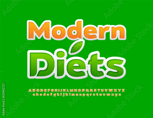 Vector eco concept Modern Diets. Bright Artistic Font. Creative Alphabet Letters and Numbers set.