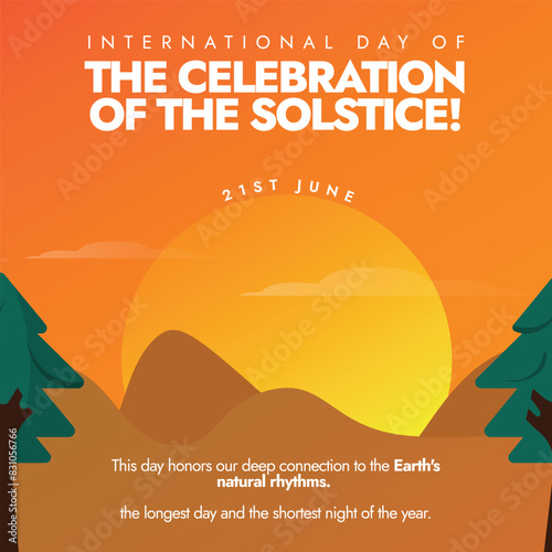 International Day of The Celebration of the solstice. 21st June International day of the celebration of the solstice banner with sun setting view. The day  marked the symbolic death and rebirth of sun
