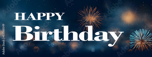 Happy birthday greeting card with fireworks. Holidays and celebrations concept. 

