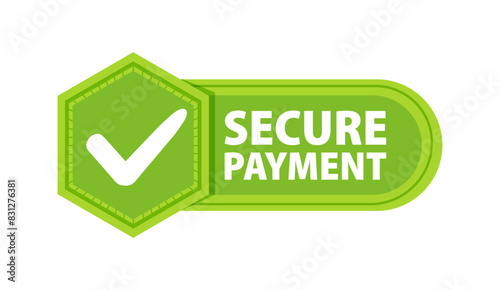 Secure payment Badge with a check mark. Label or sticker