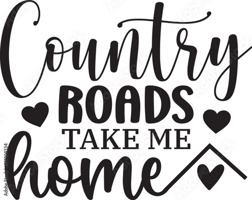 Country Roads Take Me Home