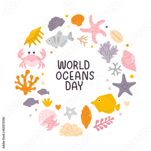 A circle of vector world oceans day print and cartoon underwater animals, sea shells, seaweed, starfish