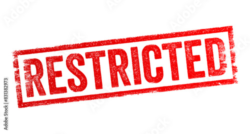Restricted - limited or controlled in some way, often by rules, regulations, or specific conditions, text concept stamp