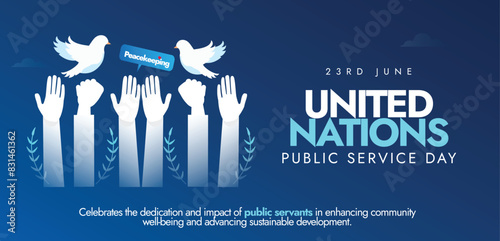 United Nations public service day. 23rd June UN's public service day to celebrate the value and virtue of public service to the community appreciation banner, post with hands and dove in white colour.