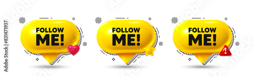 Chat speech bubble 3d icons. Follow me tag. Special offer sign. Super offer symbol. Follow me chat offer. Speech bubble banners. Text box balloon. Vector