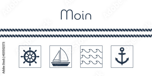 Moin - Schriftzug in deutscher Sprache. Maritime Grußkarte mit Steuerrad, Segelboot, Wellen und Anker.