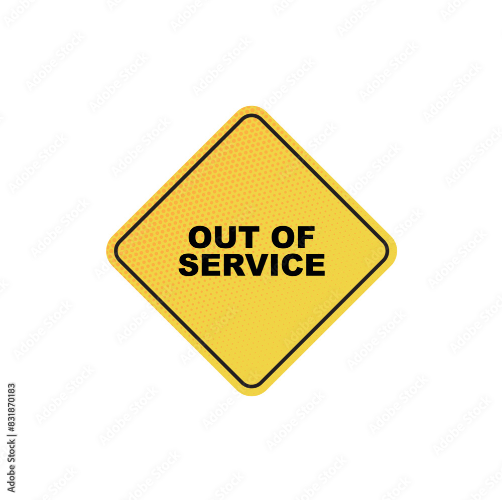 Out of service sign on white background Out of service sign on white background