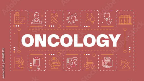 Oncology red word concept. Cancer diagnostic and treatment. Chemotherapy. Medical care. Horizontal vector image. Headline text surrounded by editable outline icons. Hubot Sans font used