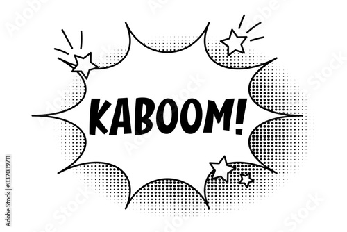 Speech bubble with kaboom inscription, comic style cloud, stars. Hand drawn sketch element with halftone shadow.