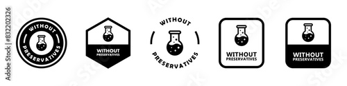Without preservatives. Vector signs for product packaging label.