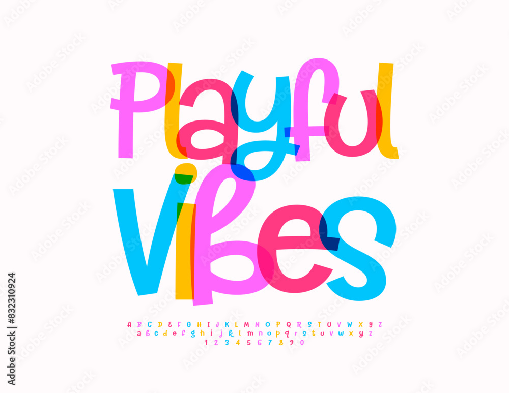 Vector colorful logo Playful Vibes. Bright Funny Font. Playful Alphabet Letters and Numbers set.