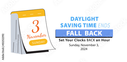 Daylight Saving Time Ends November 3, 2024. Fall Back web banner schedule with calendar date and reminder text set clock back one hour