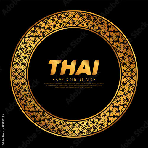 Golden Thai pattern circle frame isolated on black background. The concept of traditional Thai cultural patterns. Flat style design. Vector illustration.