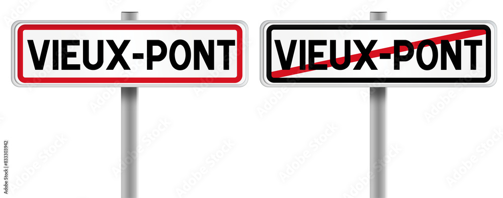 Panneau de VIEUX-PONT à l'Entrée et à la Sortie - Fond Transparent ou Blanc Disponible Panneau de VIEUX-PONT à l'Entrée et à la Sortie - Fond Transparent ou Blanc Disponible
