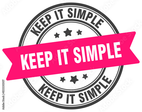 keep it simple stamp. keep it simple label on transparent background. round sign