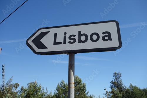 Arrow sign indicating Lisboa, Lisbon, the capital city of Portugal