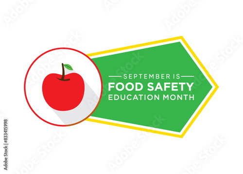Food Safety Education Month is observed in September to promote awareness about the importance of food safety and educate the public on how to handle, prepare, and store food properly to prevent food 