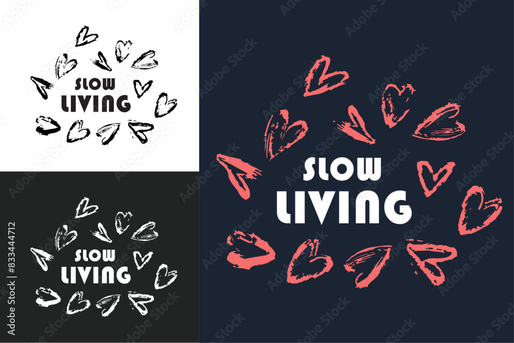 Naklejka premium Slow living hand dawn lettering illustration peaceful lifestyle. Minimalist vector printable text for organic and eco conscious products.