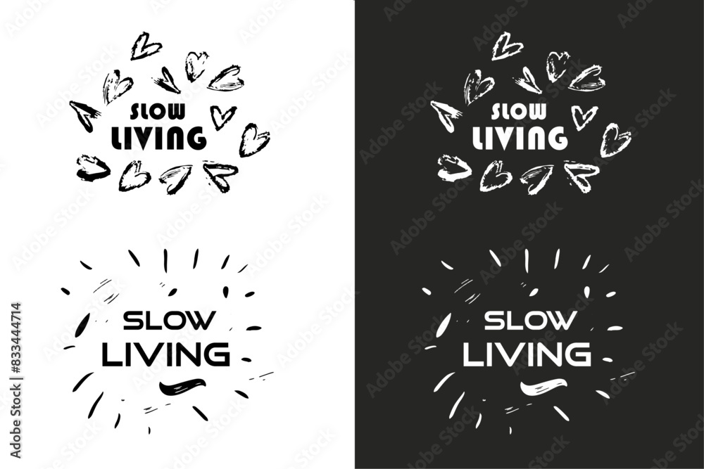 Slow living hand dawn lettering illustration peaceful lifestyle. Minimalist vector printable text for organic and eco conscious products.