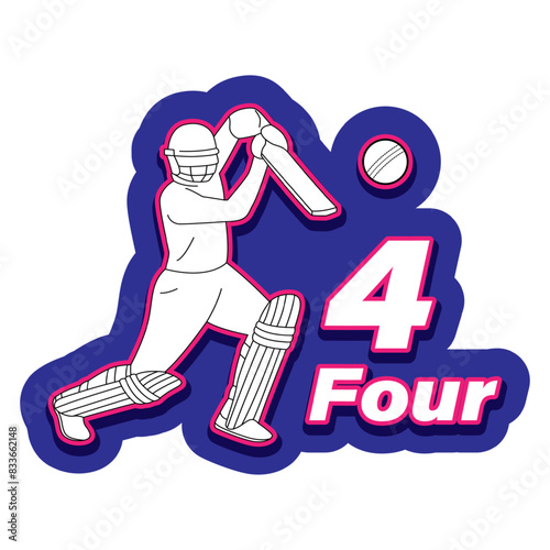 Vector illustration of Batsman hitting four runs sticker on transparent background