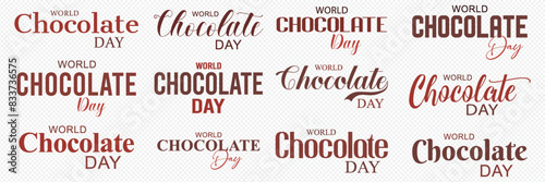Chocolate Day text, World Chocolate Day, calligraphy, World Chocolate Day typography, Happy Chocolate Day, Vector. illustration, Chocolate Day, banner, label, lettering.  text, World, day, Chocolate, 
