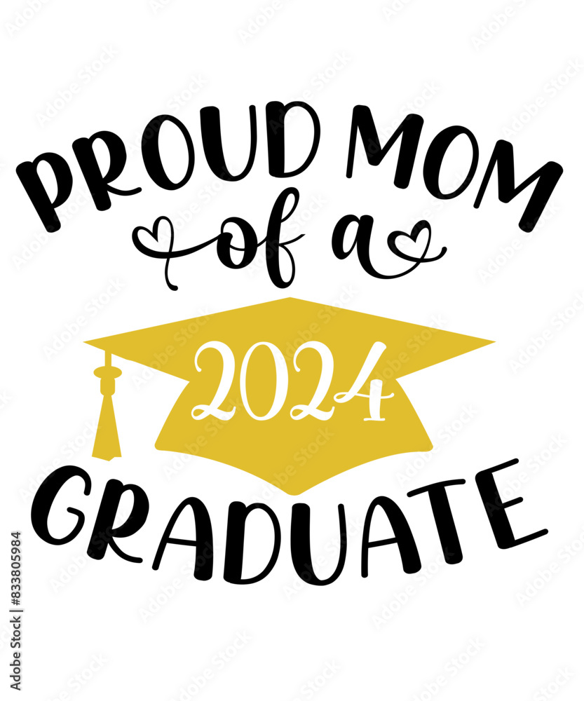 Graduation typography clip art design Proud Mom Of A 2024 Graduate on plain white transparent isolated background for card, shirt, hoodie, sweatshirt, apparel, tag, mug, icon, poster or badge