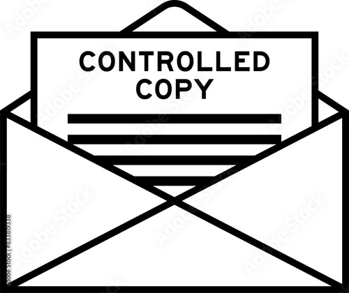 Envelope and letter sign with word controlled copy as the headline