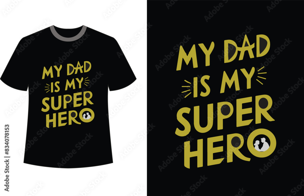 SUPER DAD Father's T-shirt Design SUPER DAD Father's T-shirt Design