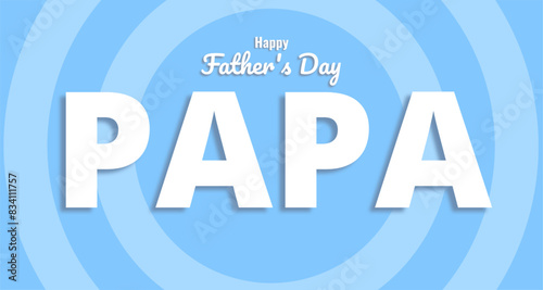 happy father's day with simple white letter and flath pop background