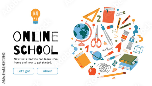Distance education concept. Online School web banner, Digital internet tutorials and courses, e-learning. Composition with study supplies, stationery, art tools and books. Vector cartoon illustration
