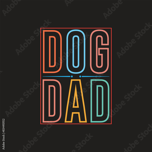 Dog dad simple typography t shirt design
