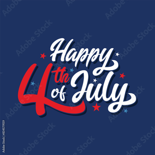 Wallpaper Mural Happy 4th of July hand drawn typography on blue background. 4th of July sticker, stamp, emblem to celebrate Independence Day of USA. Fourth of July poster, banner, template, greeting card. Torontodigital.ca