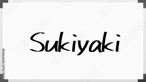 Sukiyaki のホワイトボード風イラスト © m.s.