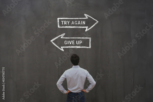try again or give up, persistence after failure, insistence concept